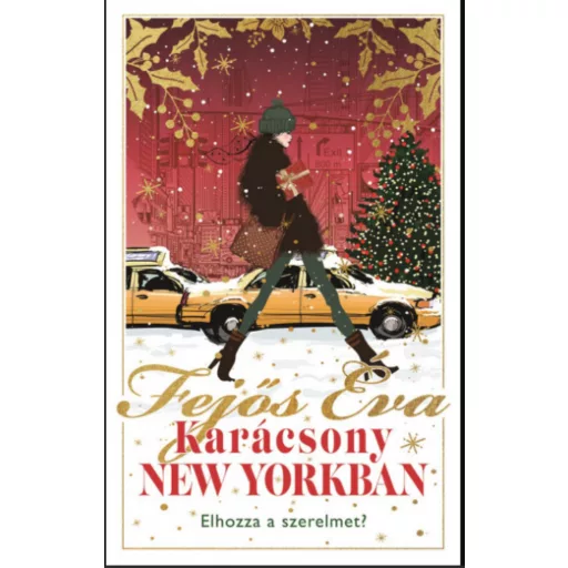 Karácsony New Yorkban (ünnepi limitált kiadás) - Fejős Éva