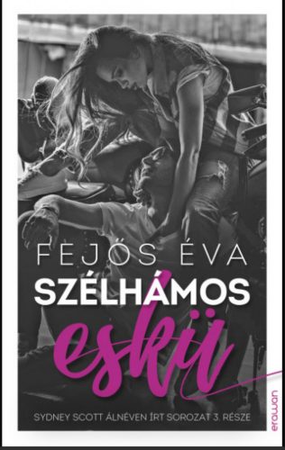 Szélhámos eskü - Fejős Éva