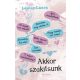 Akkor szakítsunk - Leiner Laura