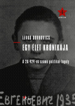 Egy élet krónikája - Levko Dovhovics