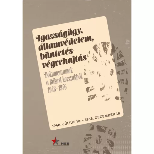 Igazságügy, államvédelem, büntetés-végrehajtás