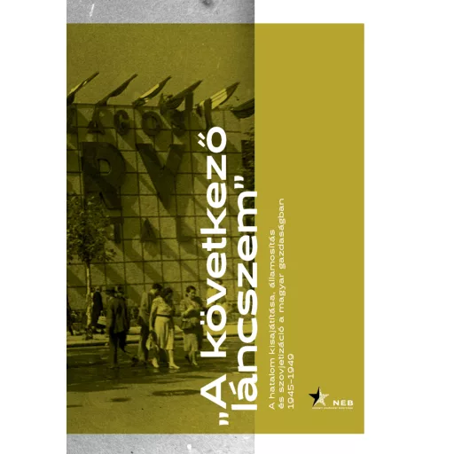 A következő láncszem - Bank Barbara, Germuska Pál, Hollósi Dániel József szerk.