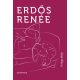A nagy sikoly - Erdős Renée