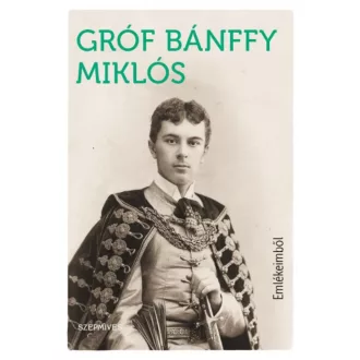 Emlékeimből (Gróf Bánffy Miklós)
