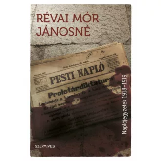 Naplójegyzetek 1918-1919 (Révai Mór Jánosné)
