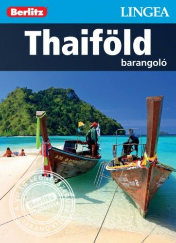 Thaiföld /Berlitz barangoló (Berlitz Útikönyvek)