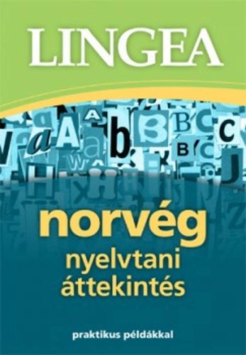 Lingea norvég nyelvtani áttekintés /Praktikus példákkal (Nyelvkönyv)