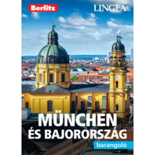 München és Bajország /Berlitz barangoló (Berlitz Útikönyvek)