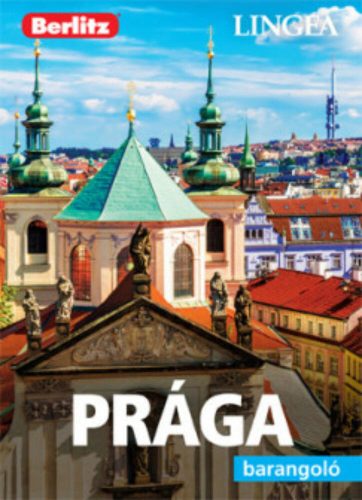 Prága - Berlitz barangoló (2. kiadás) (Berlitz Útikönyvek)