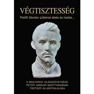 Végtisztesség - Varga Domokos György szerk.