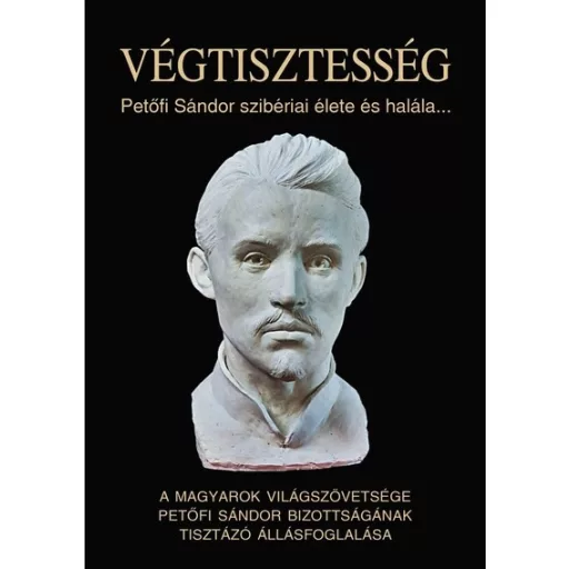 Végtisztesség - Varga Domokos György szerk.