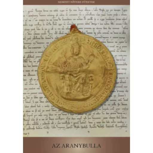 Az aranybulla - Moravetz Orsolya