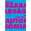 Művészi szabadság és intézményi autonómia - L. Simon László
