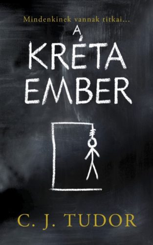 A Krétaember (C. J. Tudor)