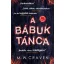A bábuk tánca (M. W. Craven)