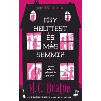 Egy holttest és más semmi? - M. C. Beaton