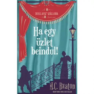 Ha egy üzlet beindul - M. C. Beaton