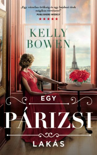 Egy párizsi lakás - Kelly Bowen