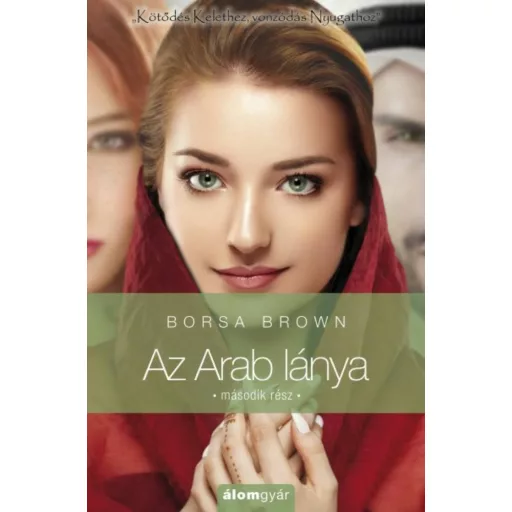 Az arab lánya - Második rész - Borsa Brown