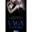 Vágy trilógia 2. - Vágy és kétség - Meghan March