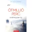 Ötmillió perc /A fátyolon túl (Nyitray György)