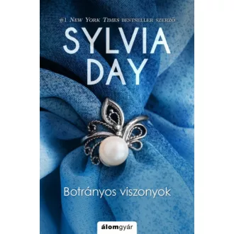 Botrányos viszonyok (Sylvia Day)