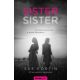 Sister sister (Sue Fortin)