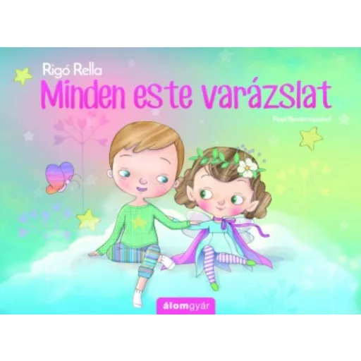 Minden este varázslat (Rigó Rella)