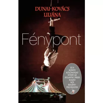 Fénypont (Dunai-Kovács Liliána)