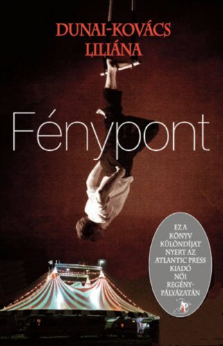 Fénypont (Dunai-Kovács Liliána)