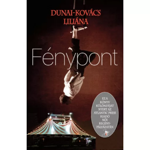 Fénypont (Dunai-Kovács Liliána)
