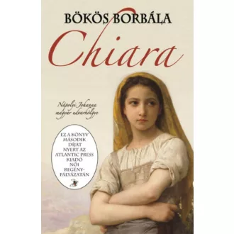   Chiara - Nápolyi Johanna magyar udvarhölgye - Bökös Borbála