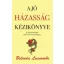A jó házasság kézikönyve (Belinda Luscombe)