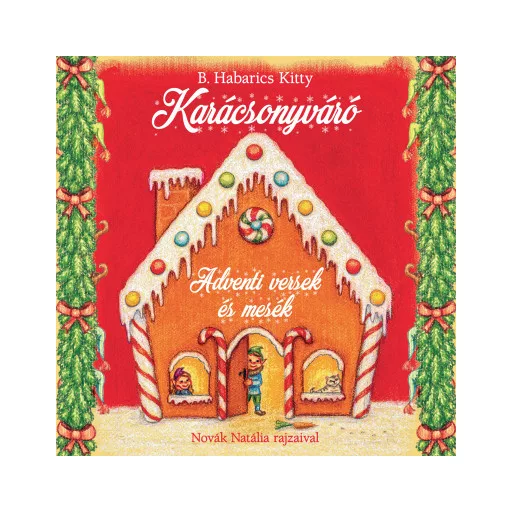 Karácsonyváró - B. Habarics Kitty