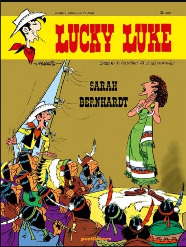 LUCKY LUKE 31. - SARAH BERNHARDT