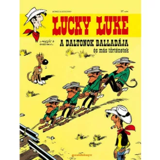 Lucky luke 37. - A daltonok balladája