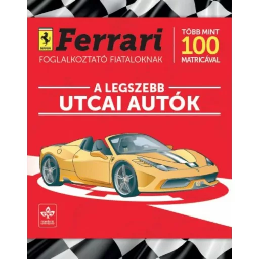 A legszebb utcai autók /Ferrari foglalkoztató fiataloknak több mint 100 matricával (Ferrari)