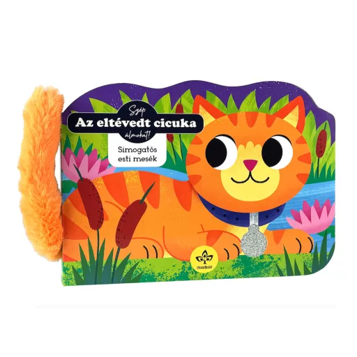 Az eltévedt cicuka - Simogatós esti mesék - Amy McHugh