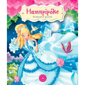 Hamupipőke - Örökzöld mesék (lapozó) (Lapozó)