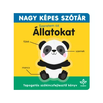 Szeretem az állatokat - Nagy képes szótár - Sarah Lock