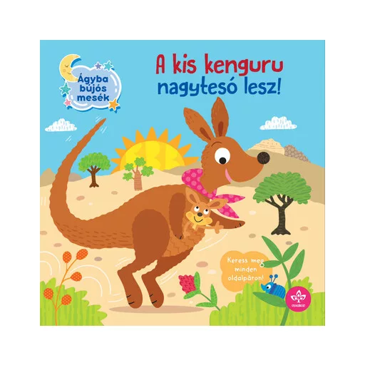 A kis kenguru nagytesó lesz! - Olivier Dupin