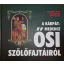 A Kárpát-medence ősi szőlőfajtáiról
