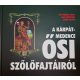 A Kárpát-medence ősi szőlőfajtáiról
