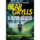A Tájfun küldetés - Túlélés: teljesítve (Bear Grylls)