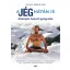 A jég hátán is - Didergés helyett gyógyulás (Wim Hof)