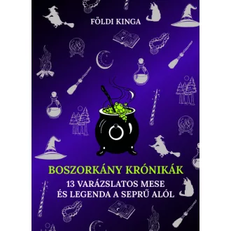 Boszorkány krónikák - Földi Kinga