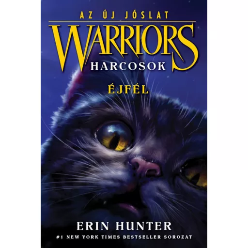 Warriors - Harcosok - Az új jóslat - Éjfél - Erin Hunter