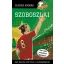 Szoboszlai - Egy magyar fiú útja a világhírnévig - Pluhár András
