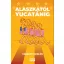 Alaszkától Yucatánig - Vassányi Miklós