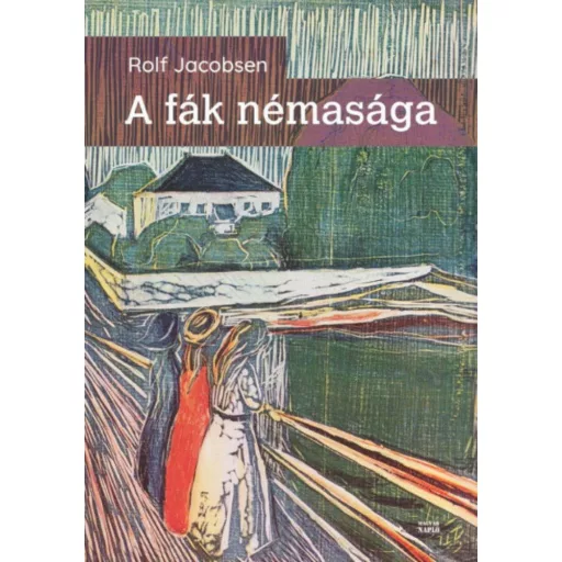 A fák némasága (Rolf Jacobsen)